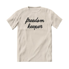 Load image into Gallery viewer, Freedom Keeper Classic Tee - Natural w/ Black Text