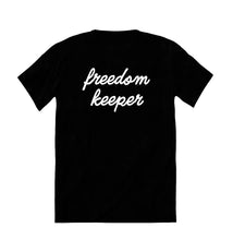Load image into Gallery viewer, Freedom Keeper Classic Tee - Black w/ White Text
