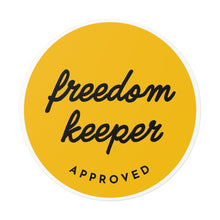Load image into Gallery viewer, &quot;Freedom Keeper Approved&quot; Sticker
