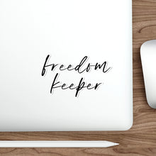 Load image into Gallery viewer, Script &quot;Freedom Keeper&quot; Black Sticker
