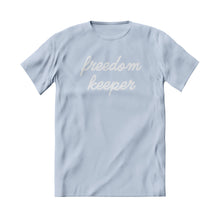 Load image into Gallery viewer, Freedom Keeper Classic Tee - Light Blue w/ White Text
