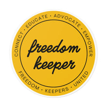 Load image into Gallery viewer, Freedom Keeper Round Vinyl Stickers
