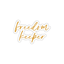 Load image into Gallery viewer, Script &quot;Freedom Keeper&quot; Gold Die-Cut Sticker
