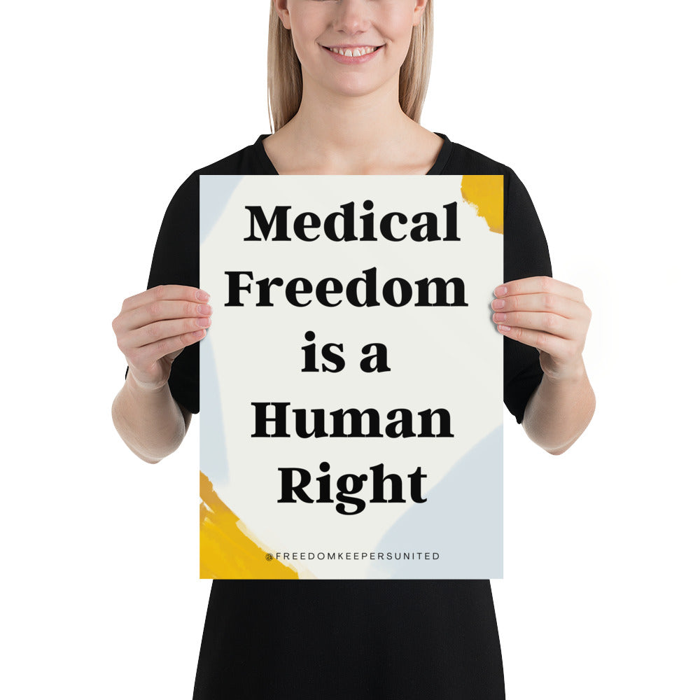 Medical Freedom is a Human Right - Just Asking Poster