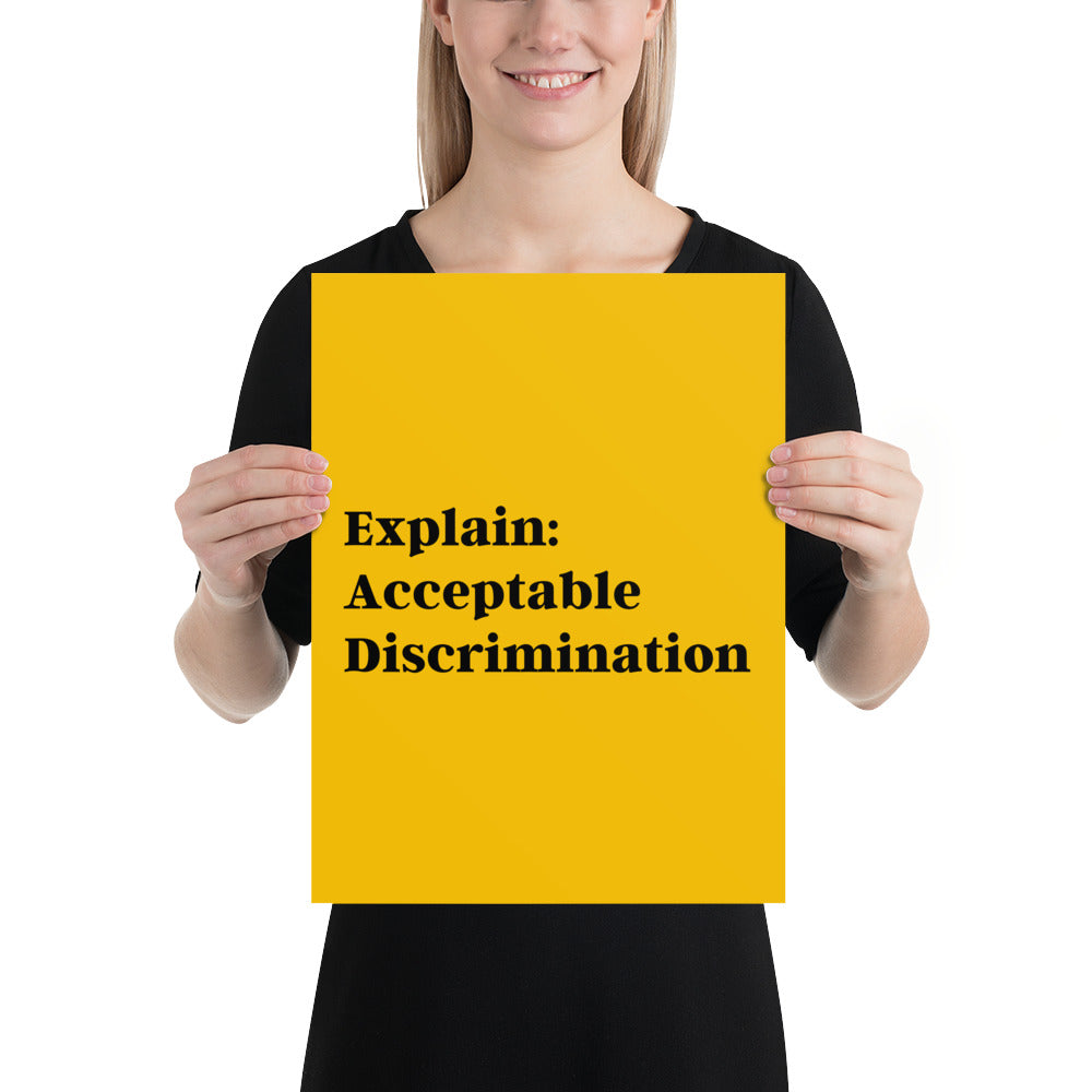 Explain Acceptable Discrimination CB - Just Asking Poster
