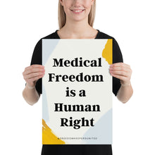 Load image into Gallery viewer, Medical Freedom is a Human Right - Just Asking Poster
