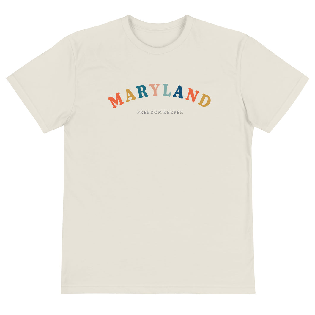 Maryland Freedom Keeper | Sustainable T-Shirt